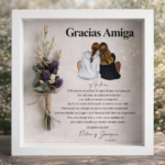 Cuadro personalizado con flores preservadas y frase para regalo